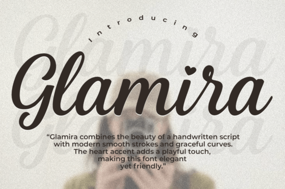 Glamira Script: A Romantic Typeface for Makers and Shop Owners
